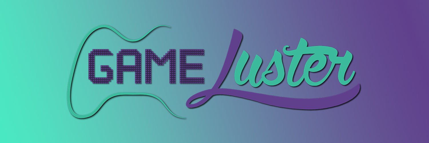 GameLuster's banner