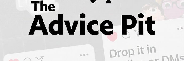 TheAdvicePit banner