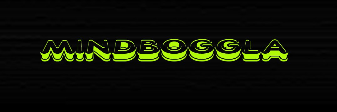MINDBOGGLA's profile banner image