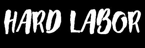 Hard Labor Ent. banner