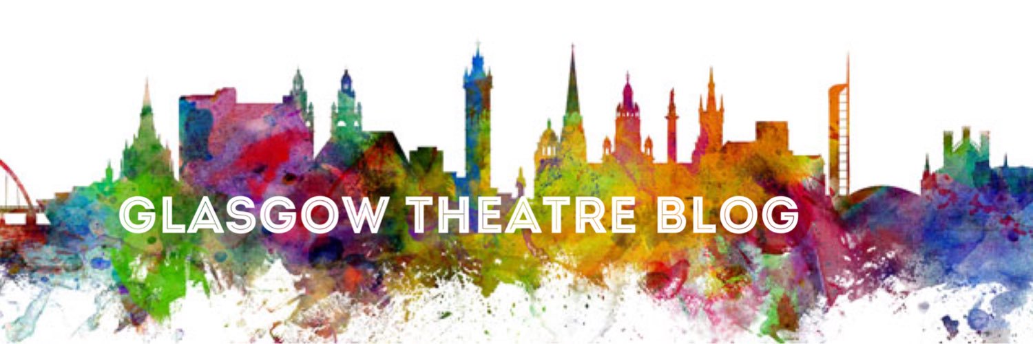 Glasgow Theatre Blog's banner