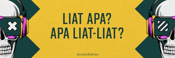 AryaWikansu Profile Banner