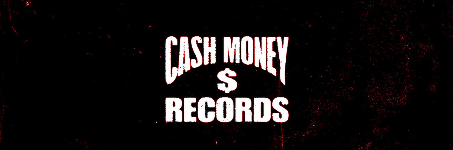 Cash Money Records banner
