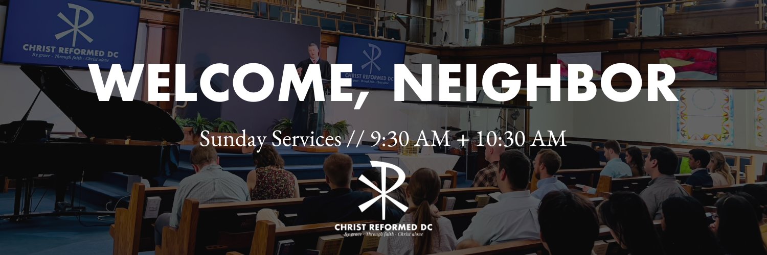 Christ Reformed DC banner