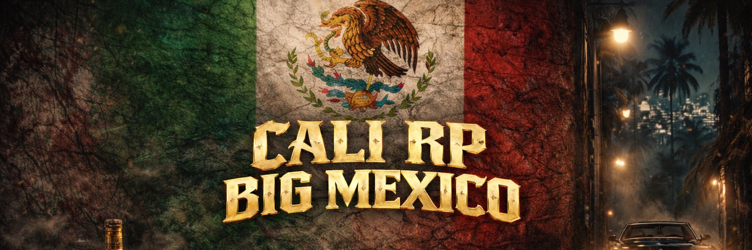 Cali Rp aka Big Mexico banner