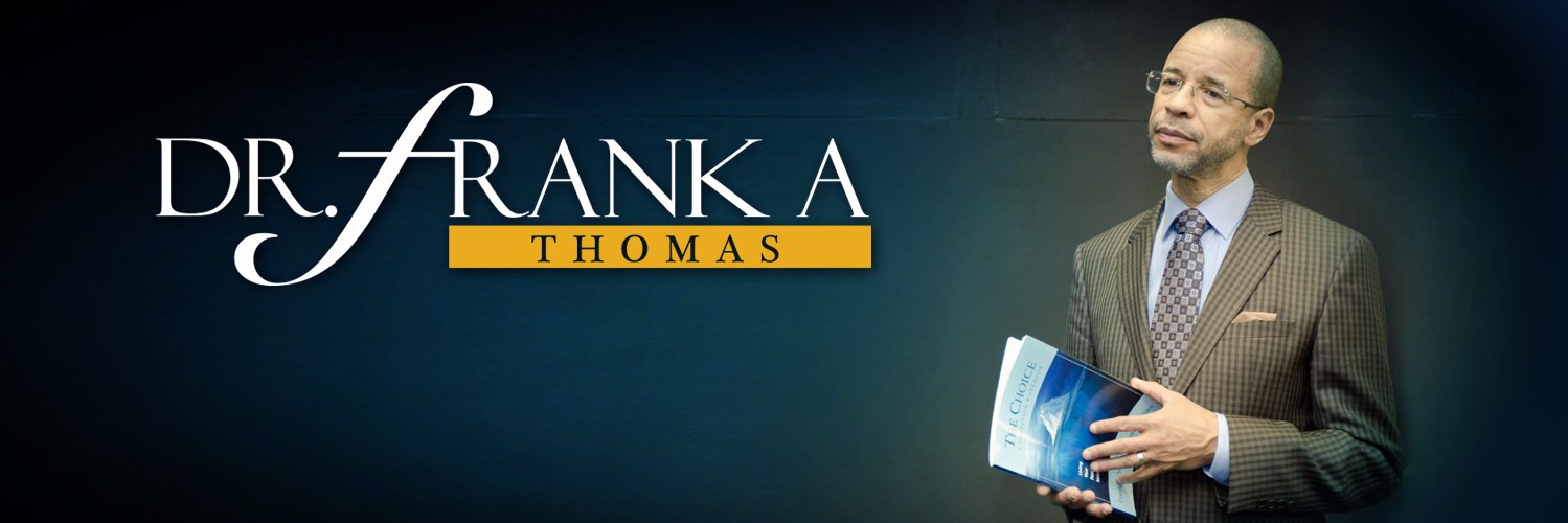 Dr. Frank A. Thomas banner