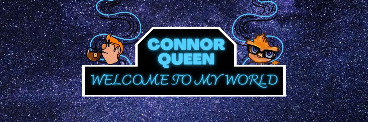 𝘾𝙤𝙣𝙣𝙤𝙧 𝙌𝙪𝙚𝙚𝙣 banner