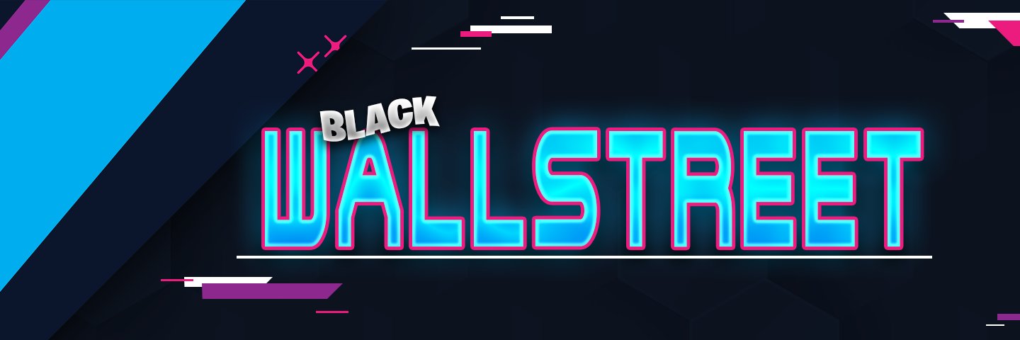 BlackWallStr33t's profile banner image