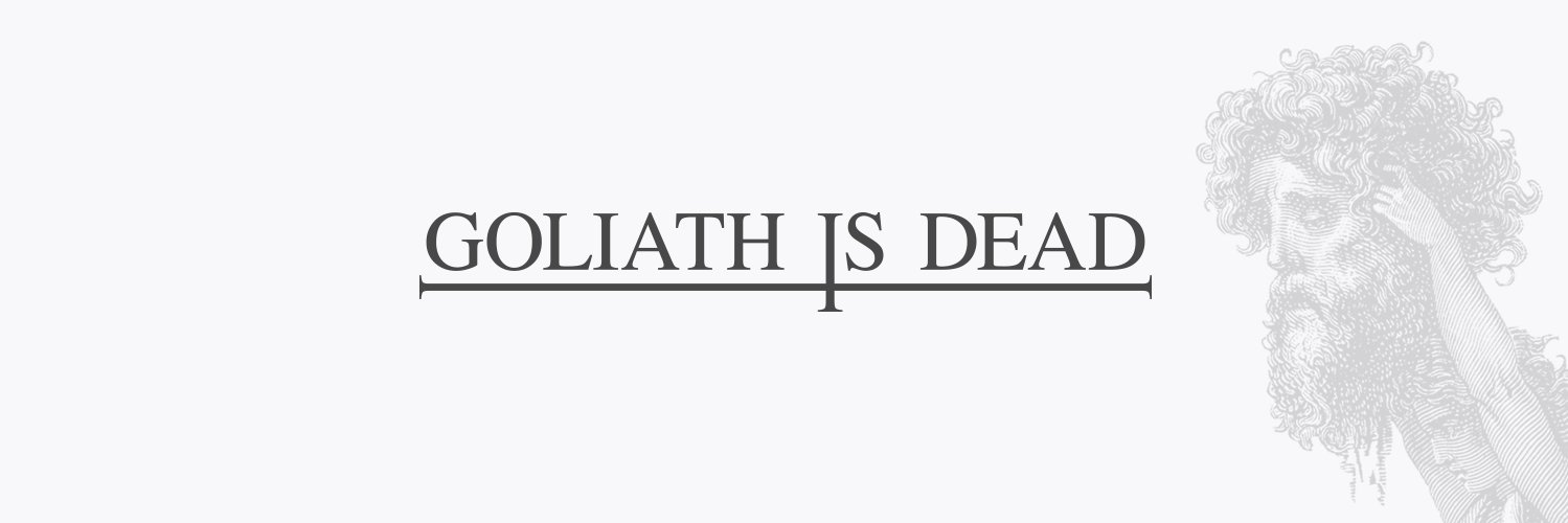 goliathisdead banner