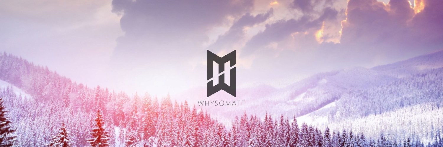 WhySoMatt's profile banner image