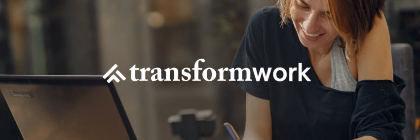 Transform Work banner