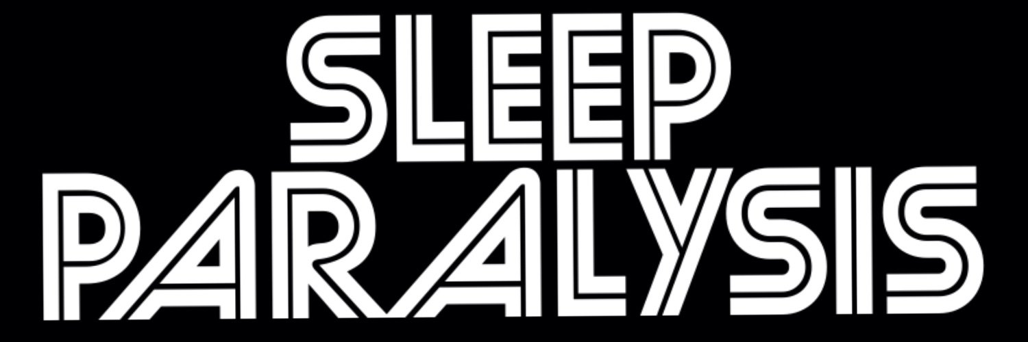 SLEEPPARALYSIS_'s profile banner image