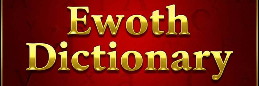 Ewoth Dictionary banner