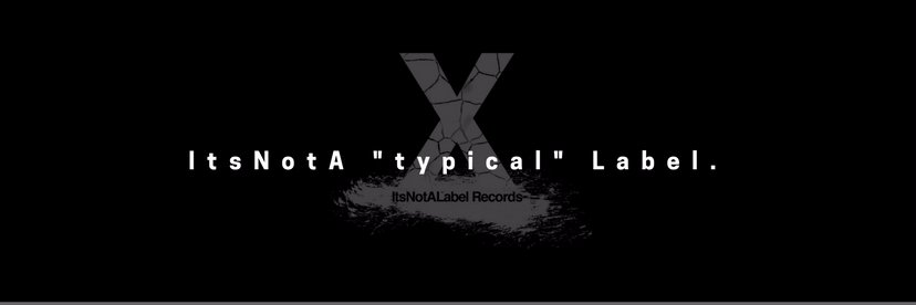 Its Not A Label Records banner