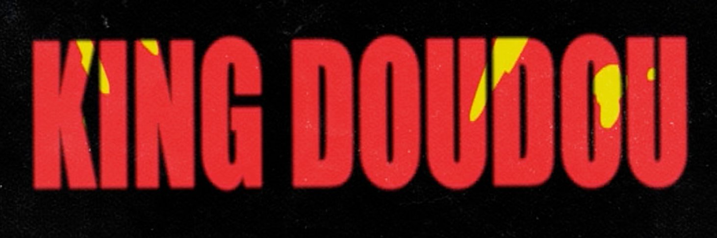 K҉i҉n҉g҉  D҉o҉u҉d҉o҉u҉ banner