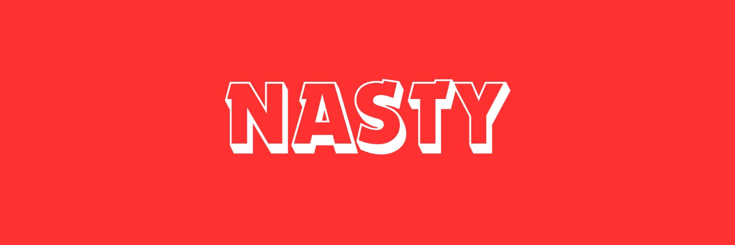NASTY banner