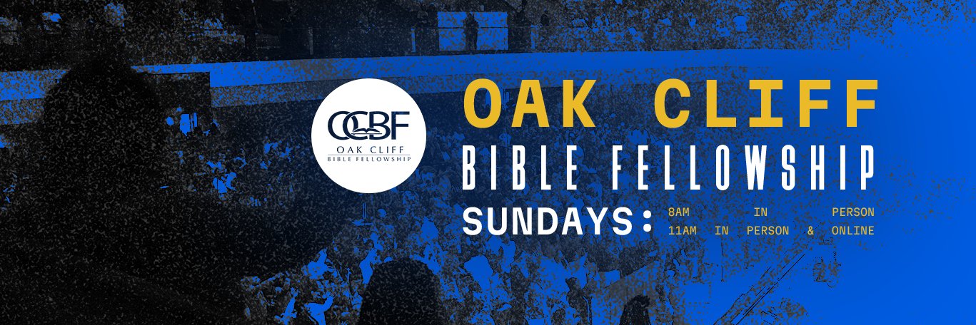 Oak Cliff Bible Fellowship banner