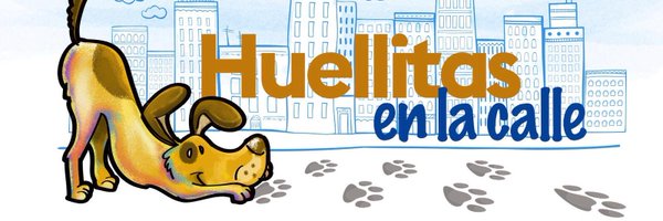 Huellitas enla Calle Profile Banner