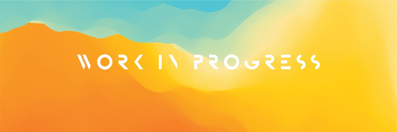 Work in Progress banner