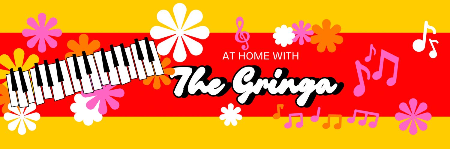 The Gringa 🎶🎧 banner