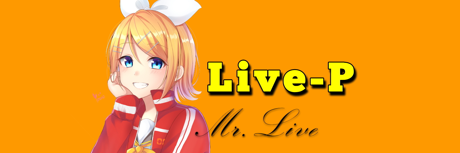 ライブP(Mr.LIVE)'s banner