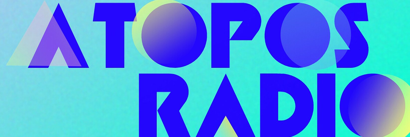 AtoposRadio's profile banner image