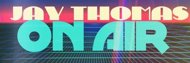 Jay Thomas On Air banner