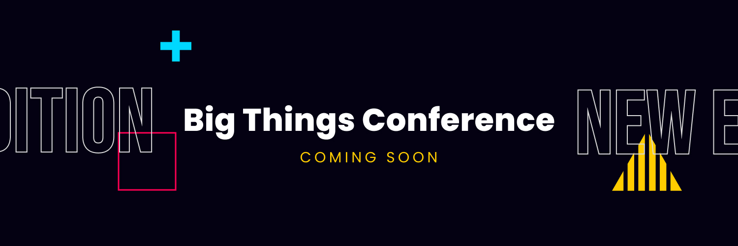 Big Things Conference banner