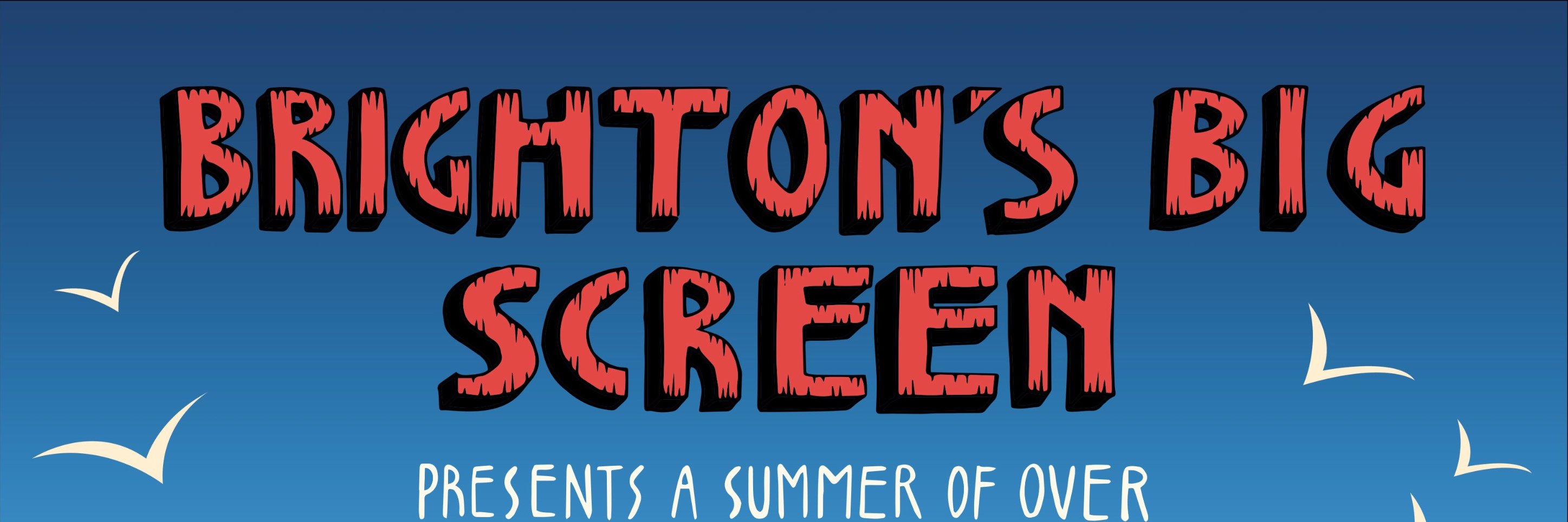 BrightonsBigScreen banner