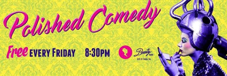 Polished Comedy banner