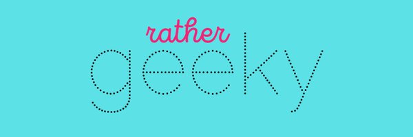 RatherGeeky Profile Banner