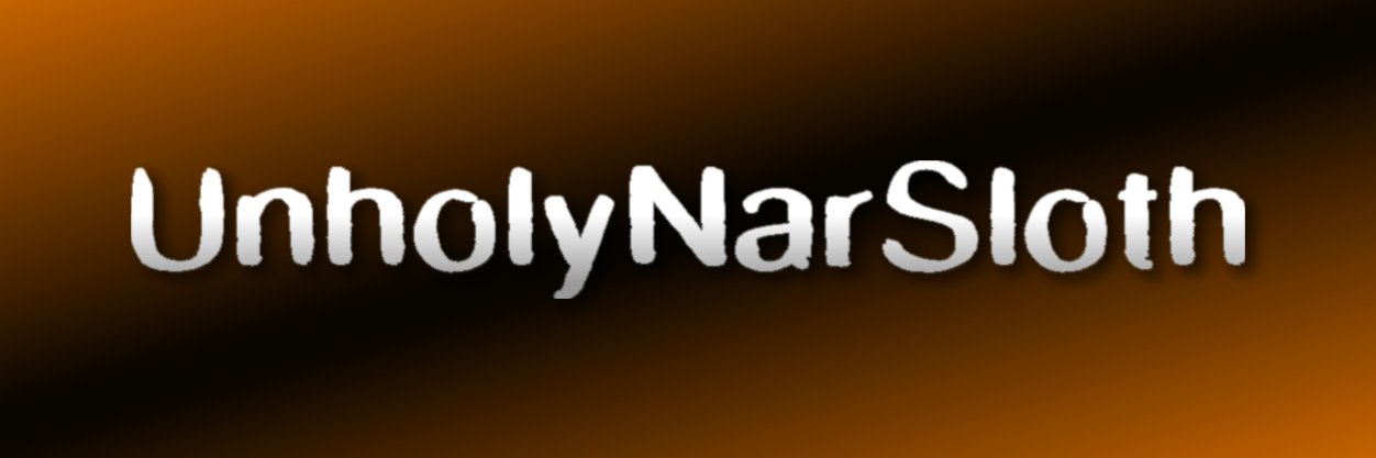UnholyNarSloth's profile banner image
