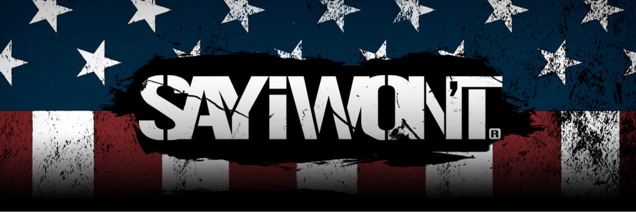 SAY i WON'T ® banner