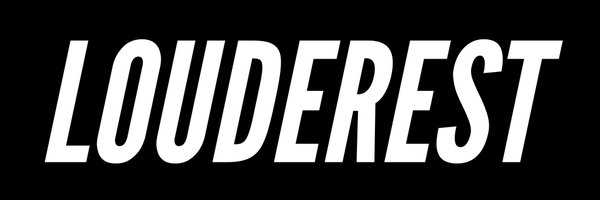 Louderest Profile Banner