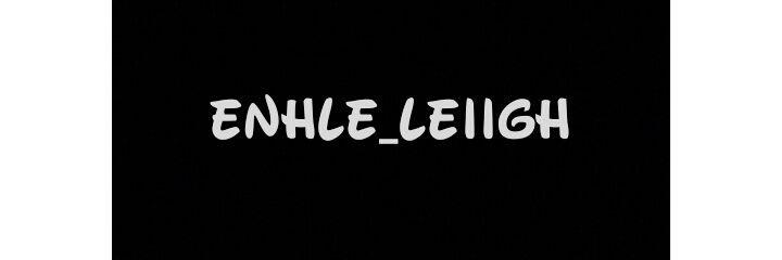 Enhle_Leiigh's profile banner image