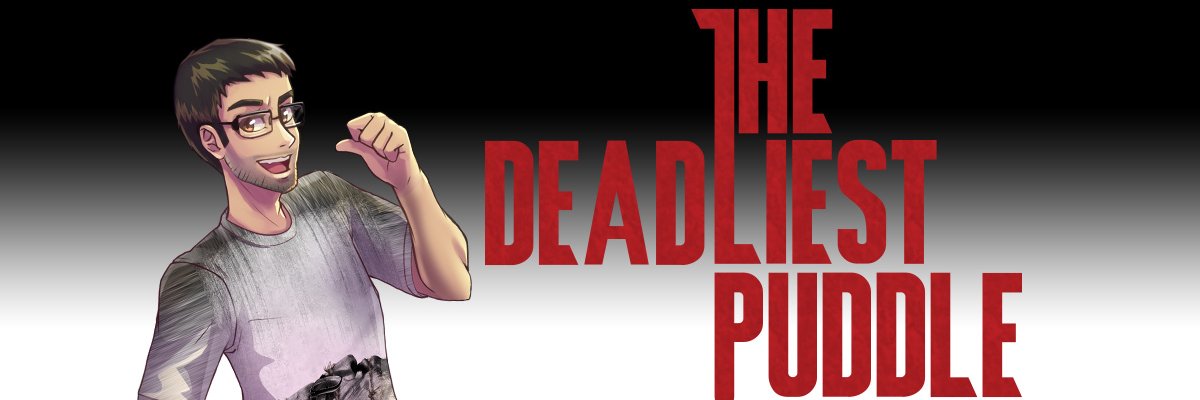 DeadliestPuddle's profile banner image