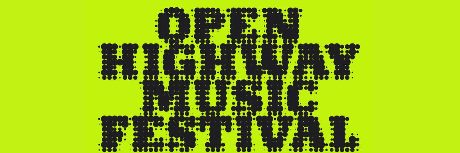 Open Highway Music Festival + Presents's banner