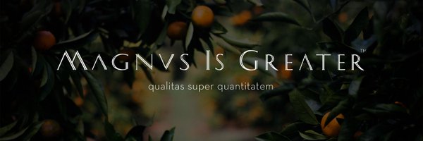 MagnusIsGreater Profile Banner