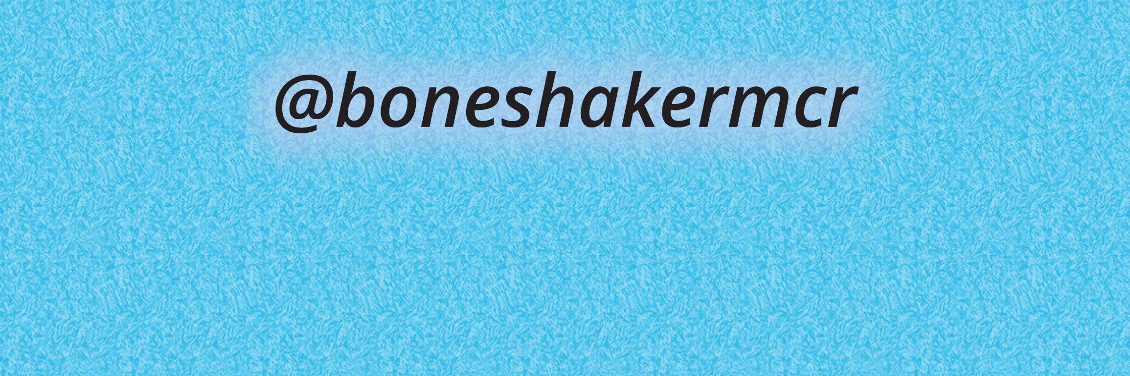 boneshakermcr's profile banner image