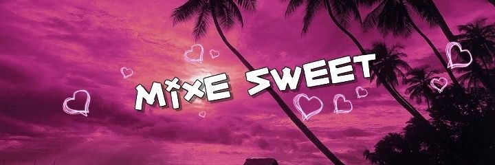 mixesweet's profile banner image