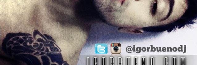 igorbuenodj's profile banner image