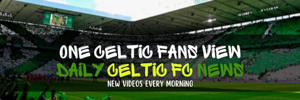 CelticNewsVideo Profile Banner