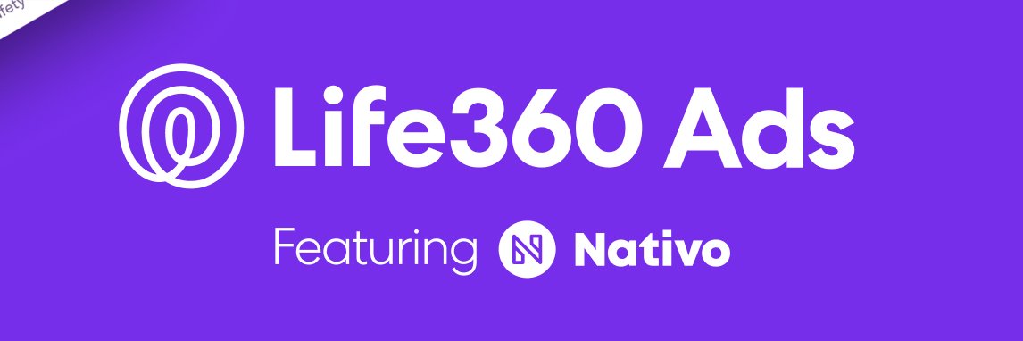 Life360 Ads featuring Nativo banner