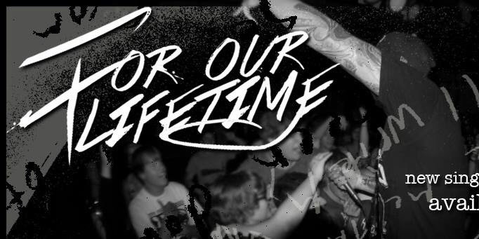 FOR OUR LIFETIME banner