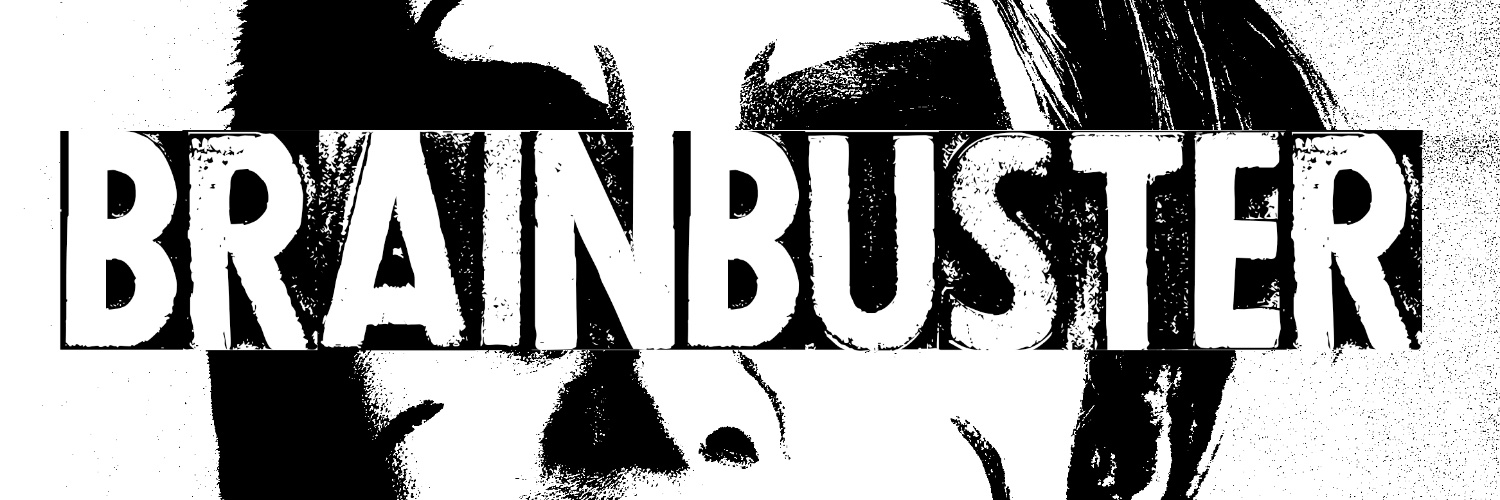 b r a i n b u s t e r banner
