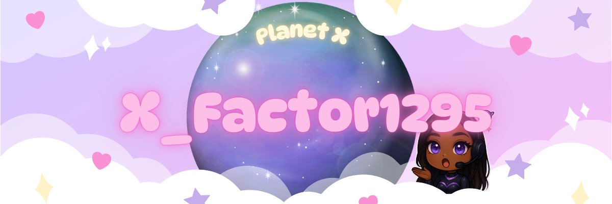 X_Factor1295's profile banner image