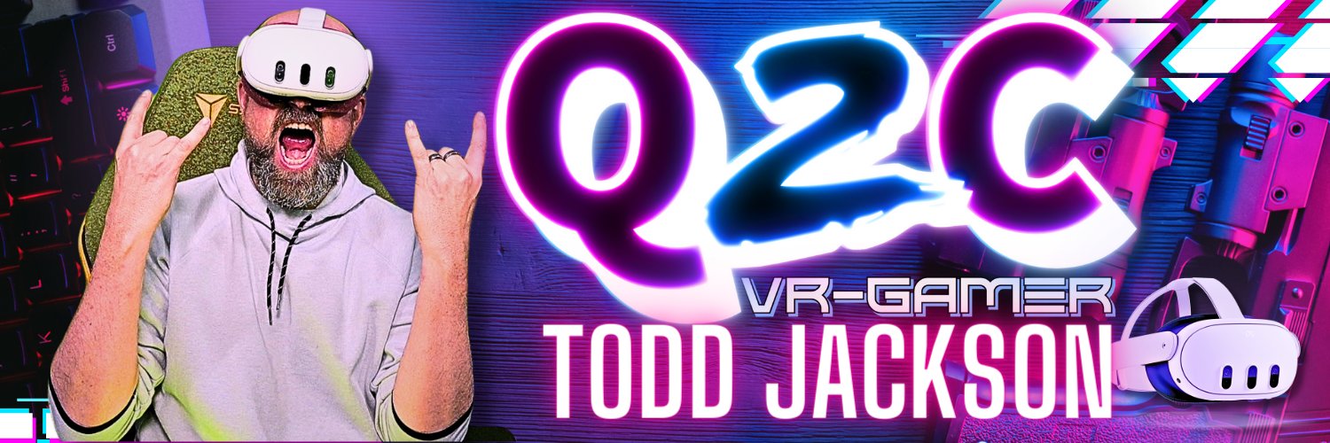 Todd - (Q2C-VR Gamer) Profile Banner