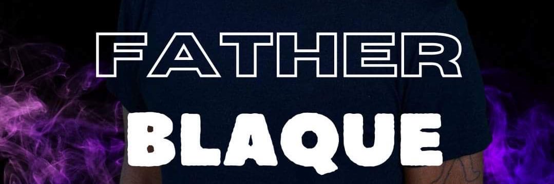 FatherBlaque's profile banner image