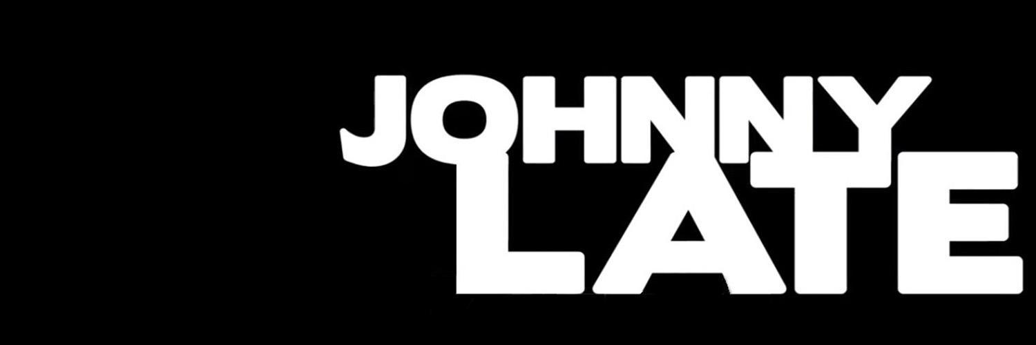 Johnny Late banner