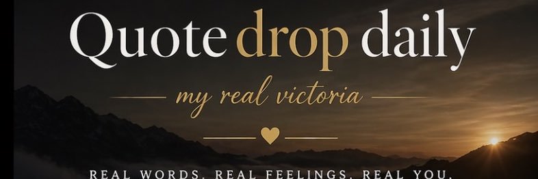 Daily Quote Drop by Victoria banner